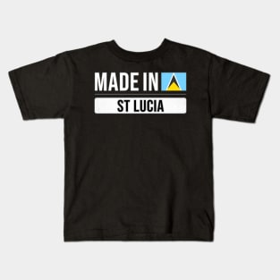 Made In St Lucia - Gift for St Lucian With Roots From St Lucia Kids T-Shirt